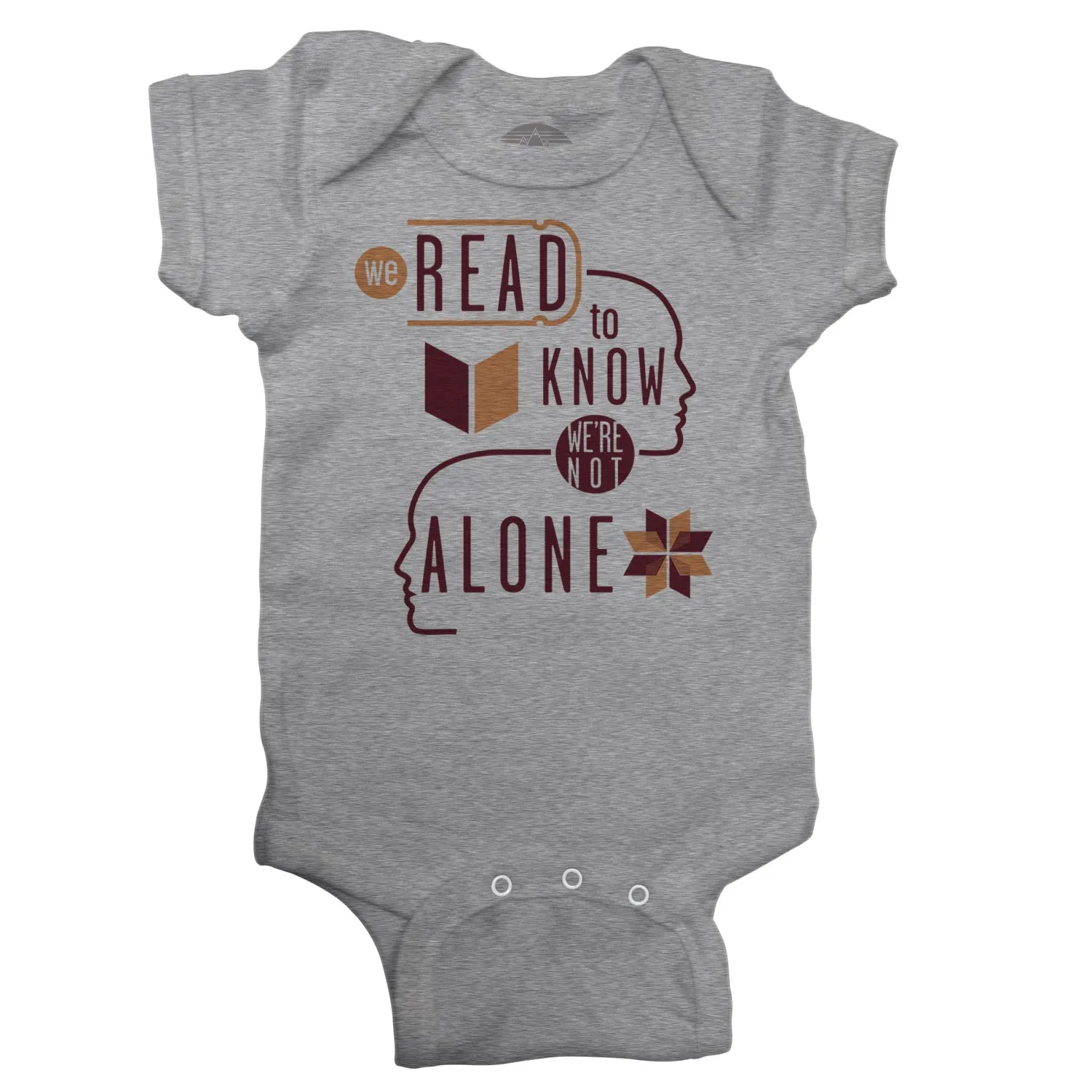 We Read to Know We are Not Alone Infant Bodysuit - Unisex Fit